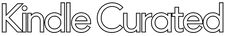Kindle Curated. - Home